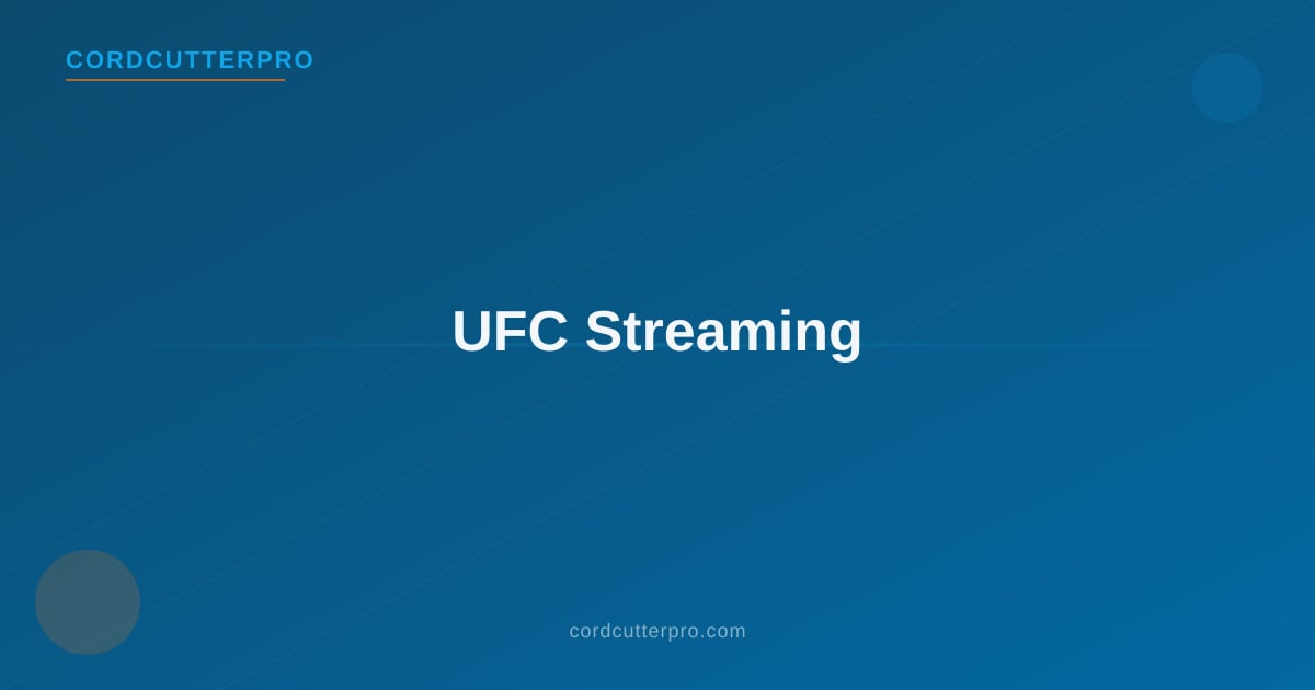 UFC fan watching a fight night event on a streaming service with a cord-cutting setup in 2026