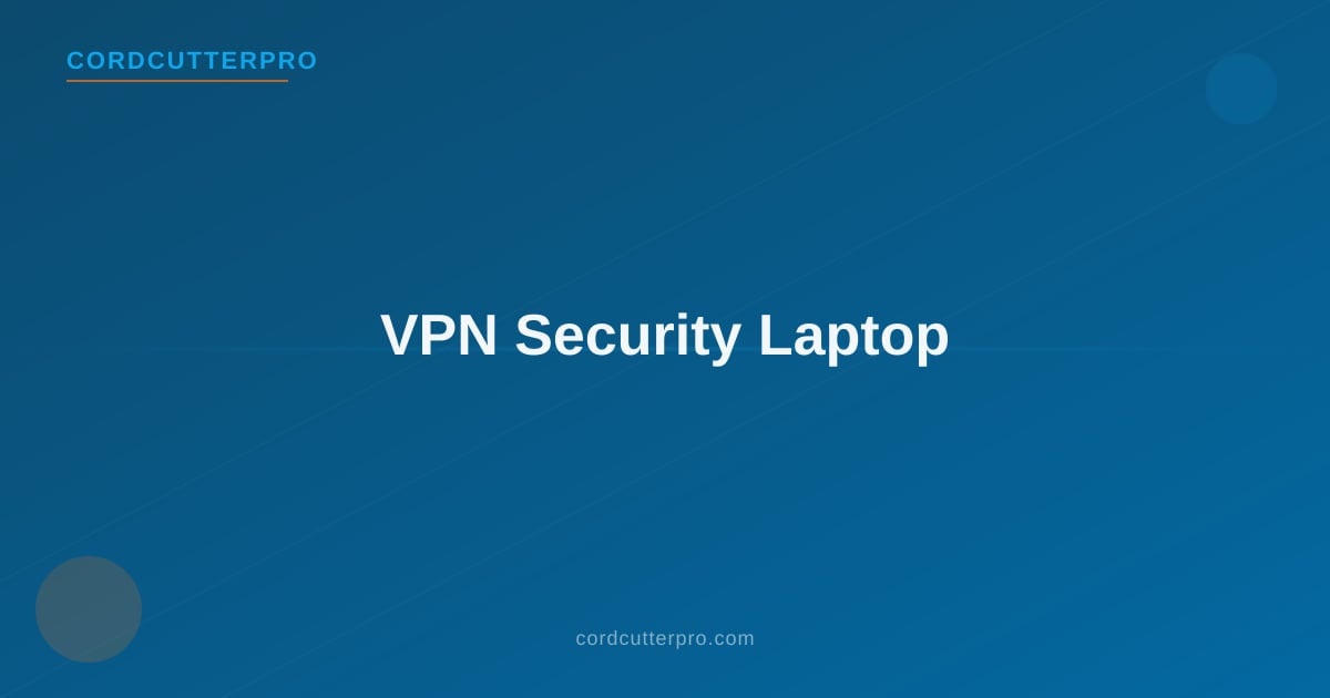 Laptop connected to a VPN showing the Paramount Plus streaming interface